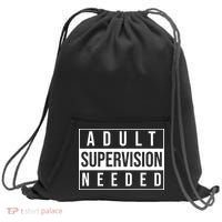 Adult Supervision Needed Funny Gift Sweatshirt Cinch Pack Bag thumb 0