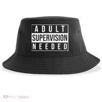 Adult Supervision Needed Funny Gift Sustainable Bucket Hat thumb 0