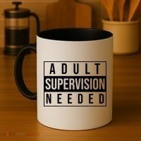 Adult Supervision Needed Funny Gift Coffee Mug thumb 4