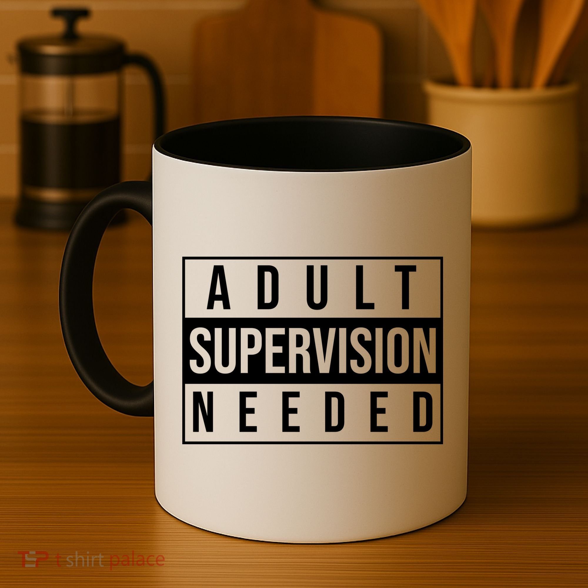 Adult Supervision Needed Funny Gift Coffee Mug