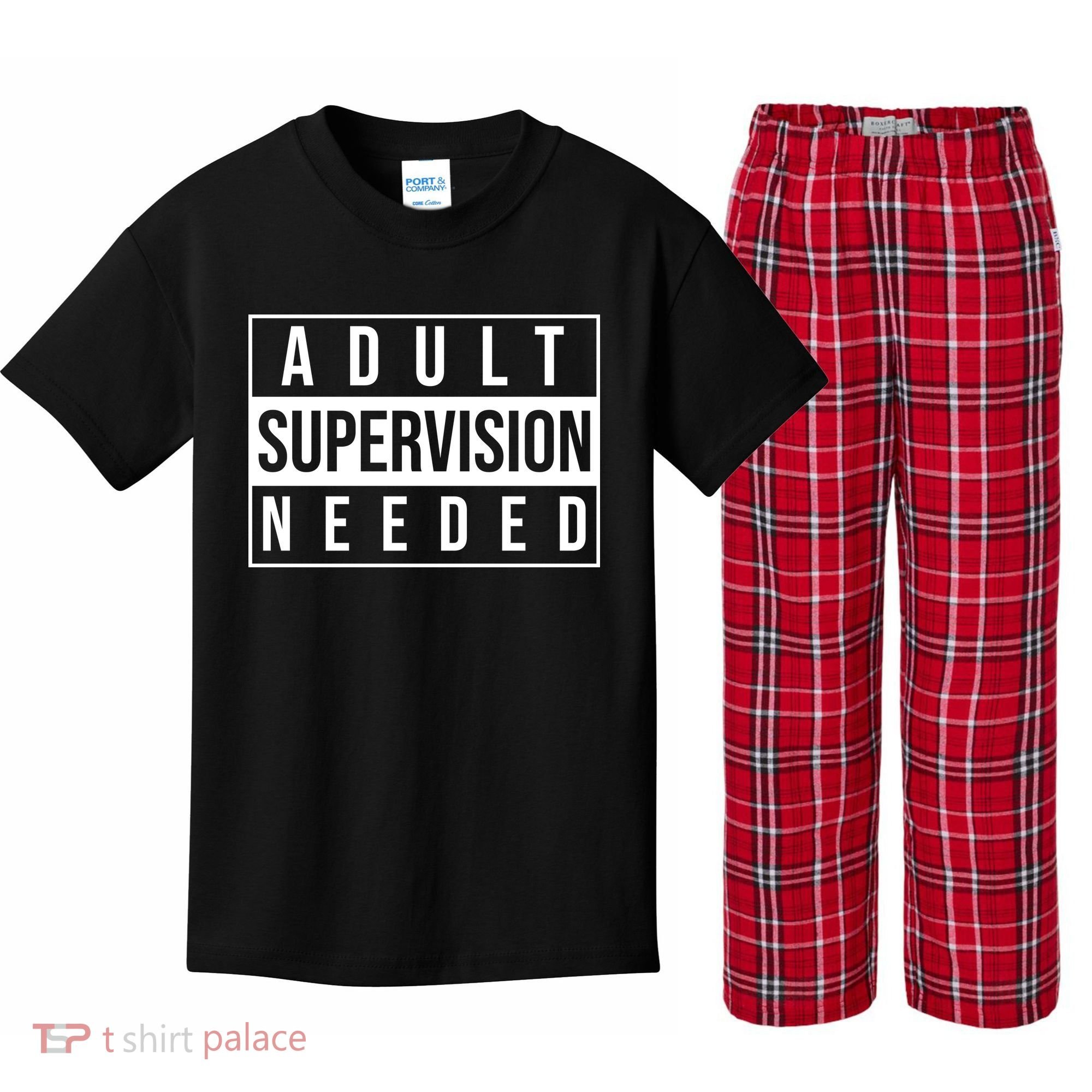 Adult Supervision Needed Funny Gift Kids Plaid Pajama Set
