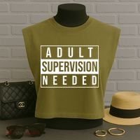 Adult Supervision Needed Funny Gift Garment-Dyed Women's Muscle Tee thumb 3