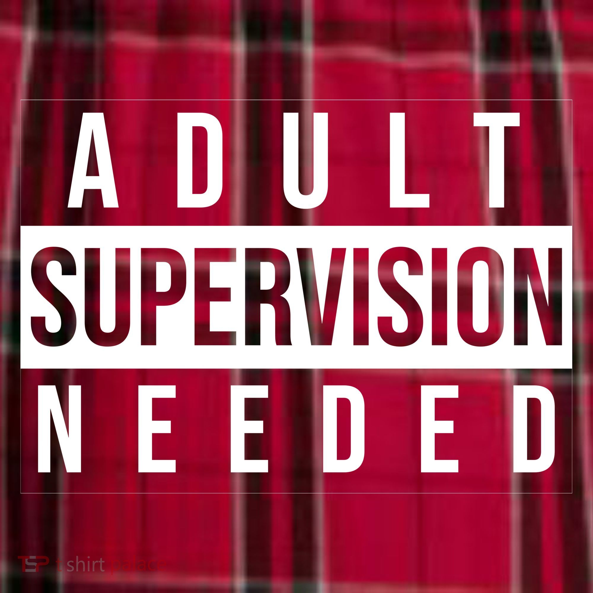 Adult Supervision Needed Funny Gift Men's Flannel Plaid Pajama Pants