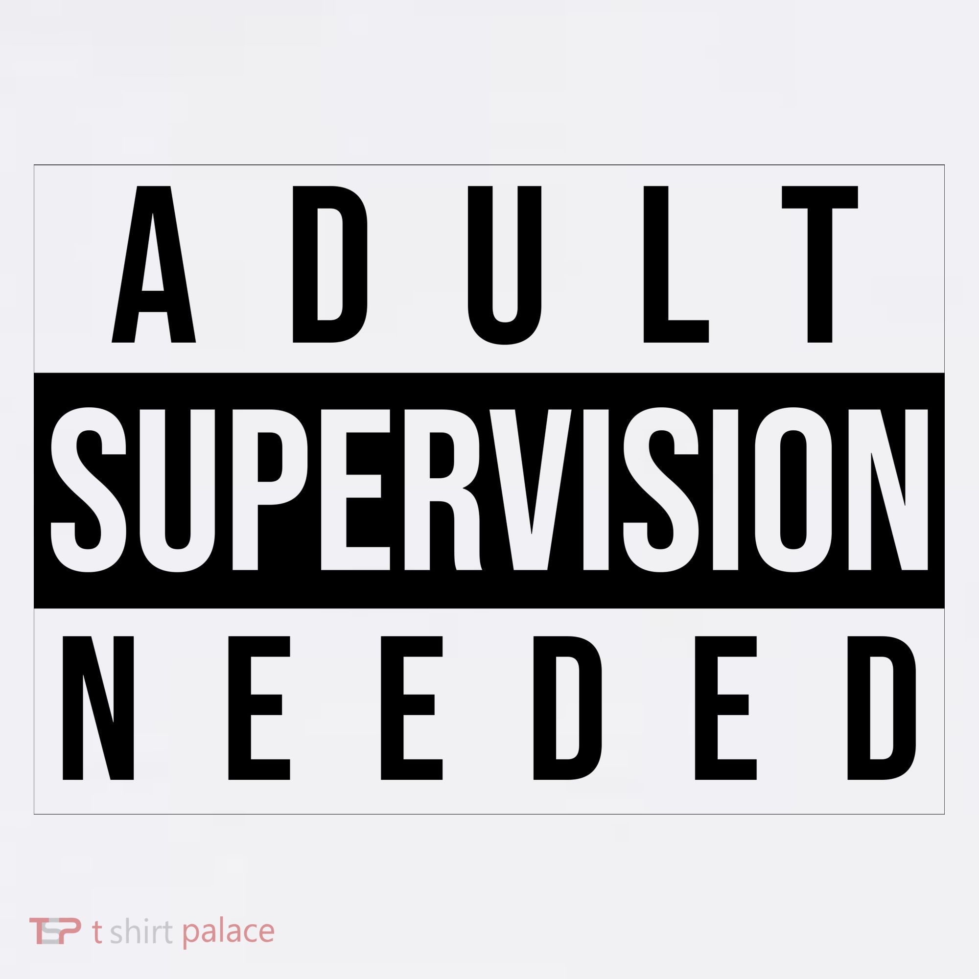 Adult Supervision Needed Funny Gift Comfort Colors Garment-Dyed Hooded Sweatshirt