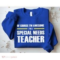 Awesome Special Needs Teacher Funny Gift Sweatshirt thumb 2