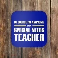 Awesome Special Needs Teacher Funny Gift Coaster thumb 0