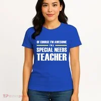 Awesome Special Needs Teacher Funny Gift Women's T-Shirt thumb 4