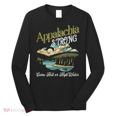 Appalachia Strong Nc Mountains Long Sleeve Shirt