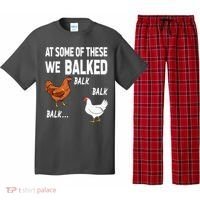 At Some Of These We Balked Chicken Lover Farmer Farm Gift Pajama Set thumb 0