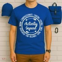 Activity Squad Office Staff Team Appreciation Meaningful Gift T-Shirt thumb 6