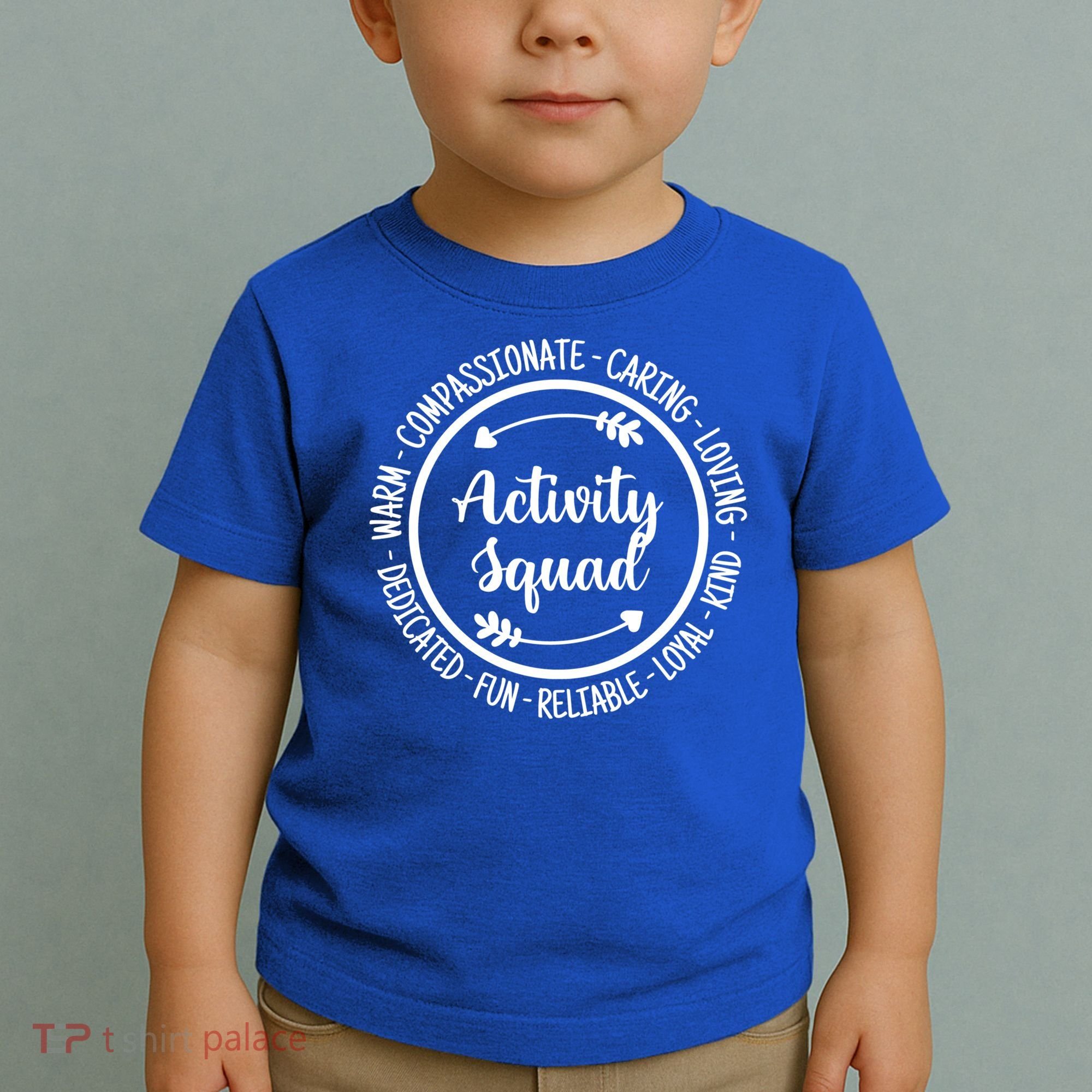 Activity Squad Office Staff Team Appreciation Meaningful Gift Toddler T-Shirt