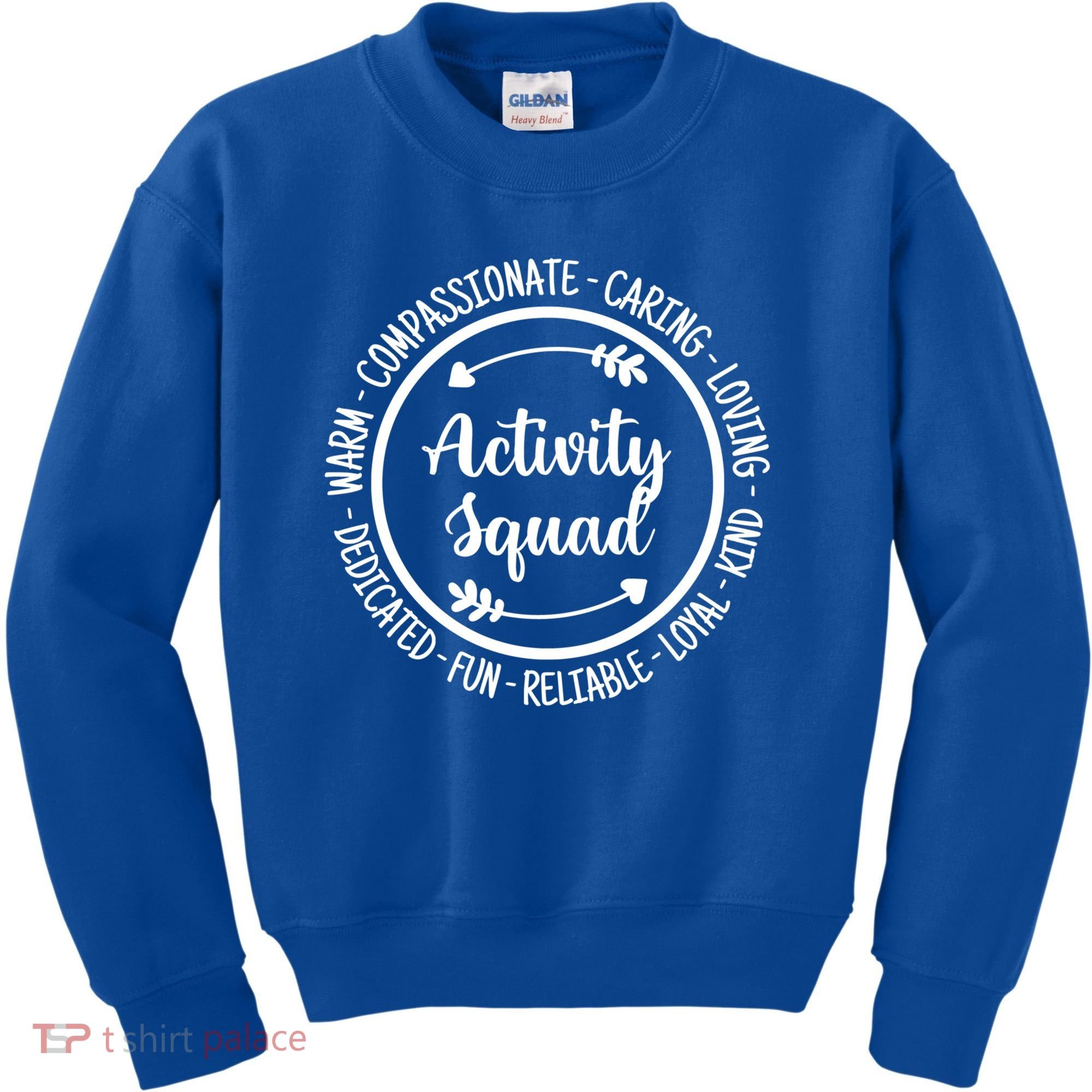 Activity Squad Office Staff Team Appreciation Meaningful Gift Kids Sweatshirt