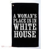 A S Place Is In The White House President Gift Golf Towel thumb 0