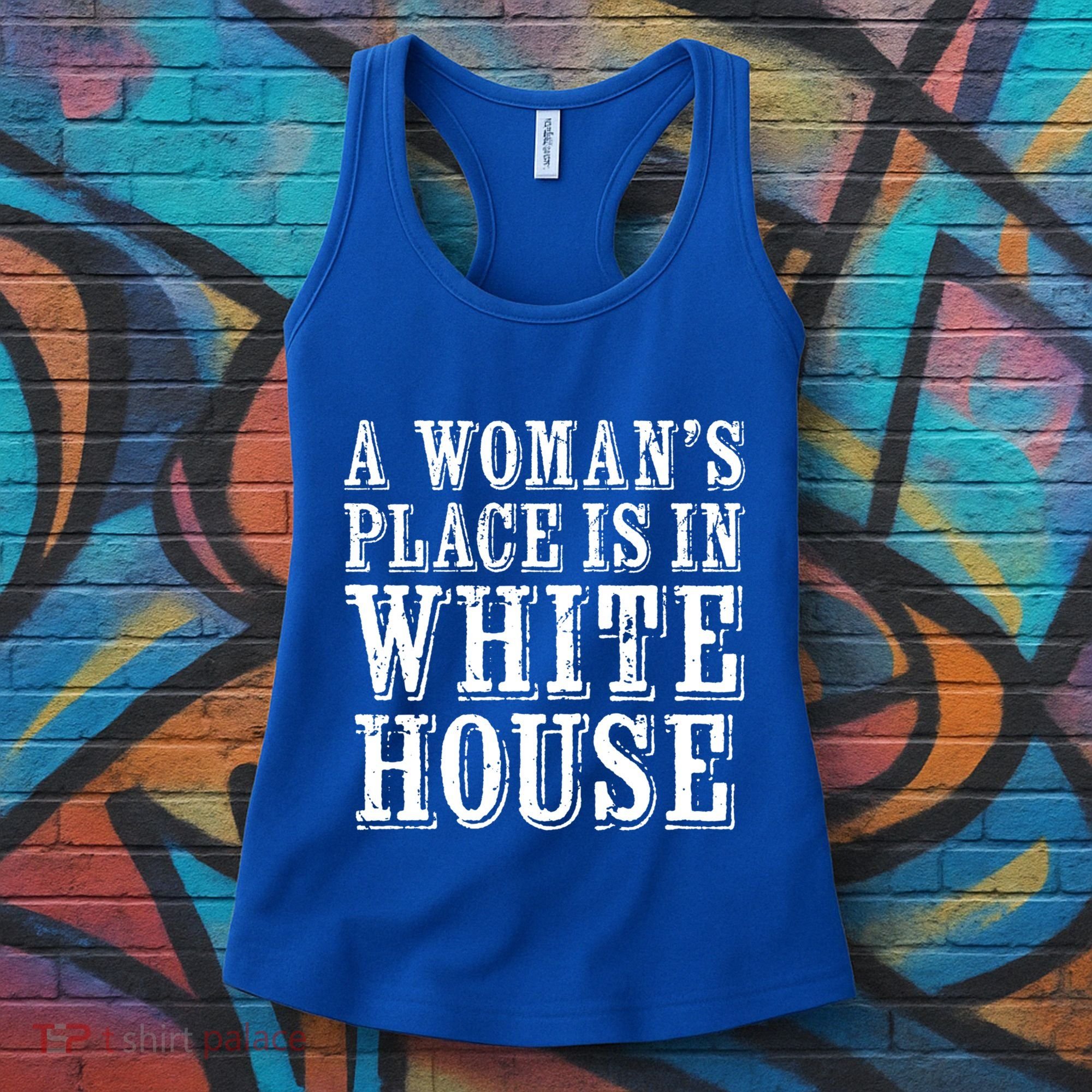 A S Place Is In The White House President Gift Women's Tank Top