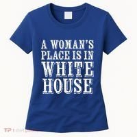 A S Place Is In The White House President Gift Women's T-Shirt thumb 0