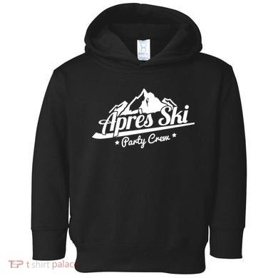 Apres Ski Party Crew Toddler Hoodie
