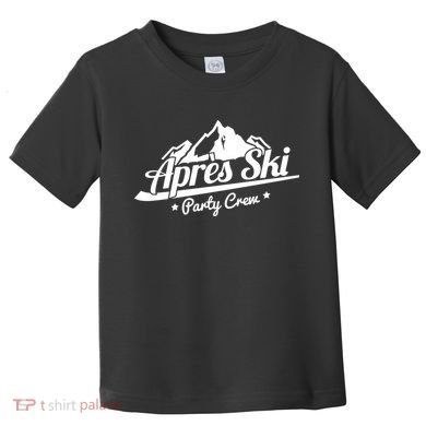 Apres Ski Party Crew Toddler T-Shirt
