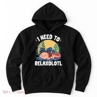 Axolotl Sleeping Pajamas I Need To Relaxalotl  Hoodie thumb 0
