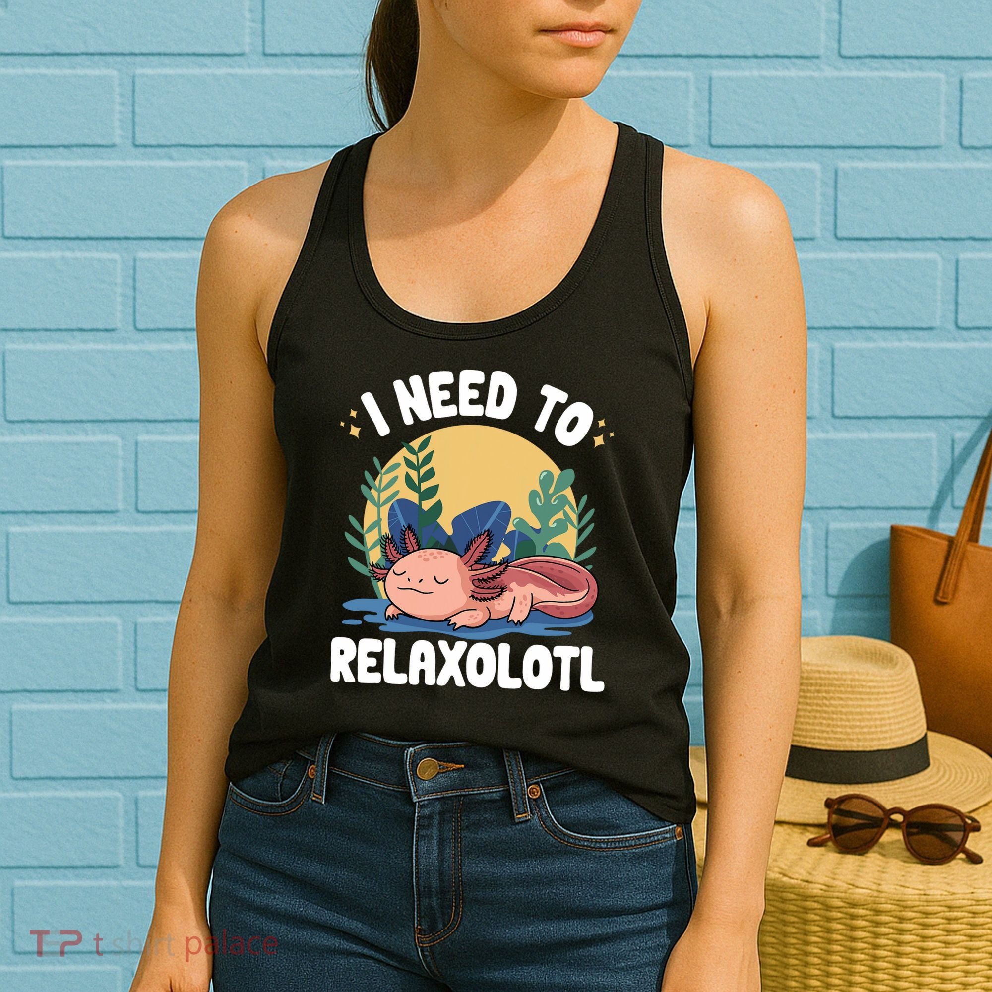 Axolotl Sleeping Pajamas I Need To Relaxalotl  Women's Tank Top