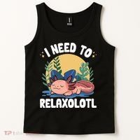 Axolotl Sleeping Pajamas I Need To Relaxalotl  Tank Top thumb 2