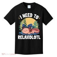 Axolotl Sleeping Pajamas I Need To Relaxalotl  Kids T-Shirt thumb 0
