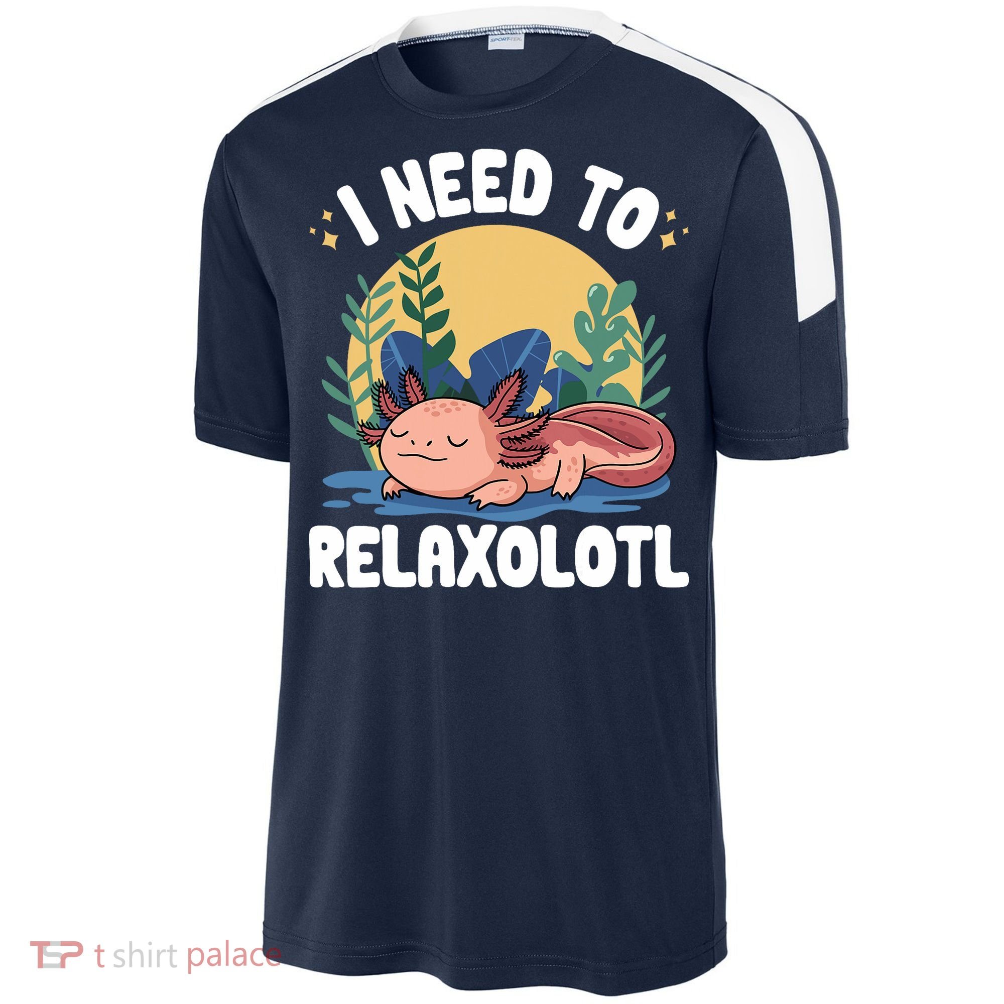 Axolotl Sleeping Pajamas I Need To Relaxalotl  Sport-Tek Competitor United Soccer Jersey