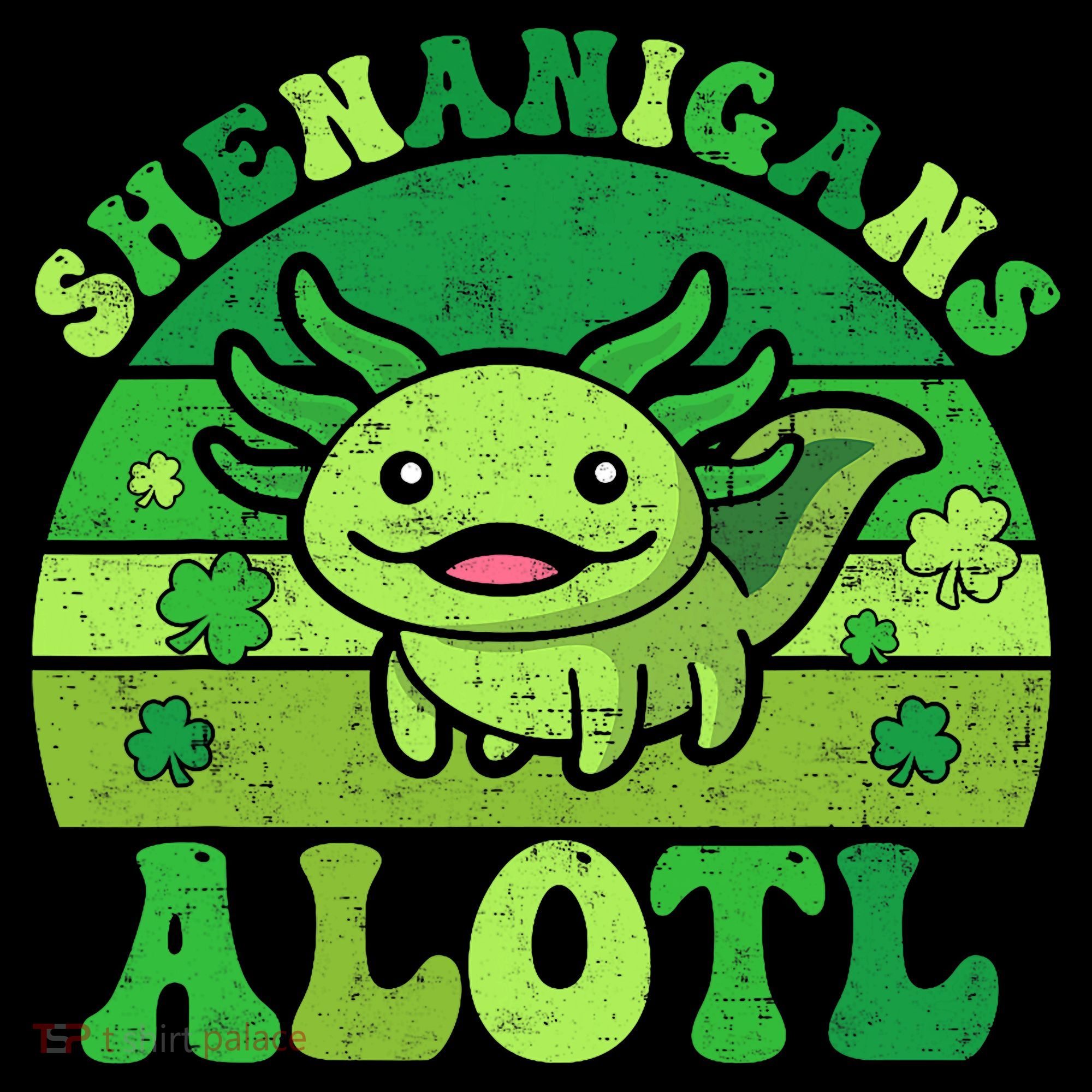 Axolotl St Patricks Day Alotl Shenanigans Hoodie