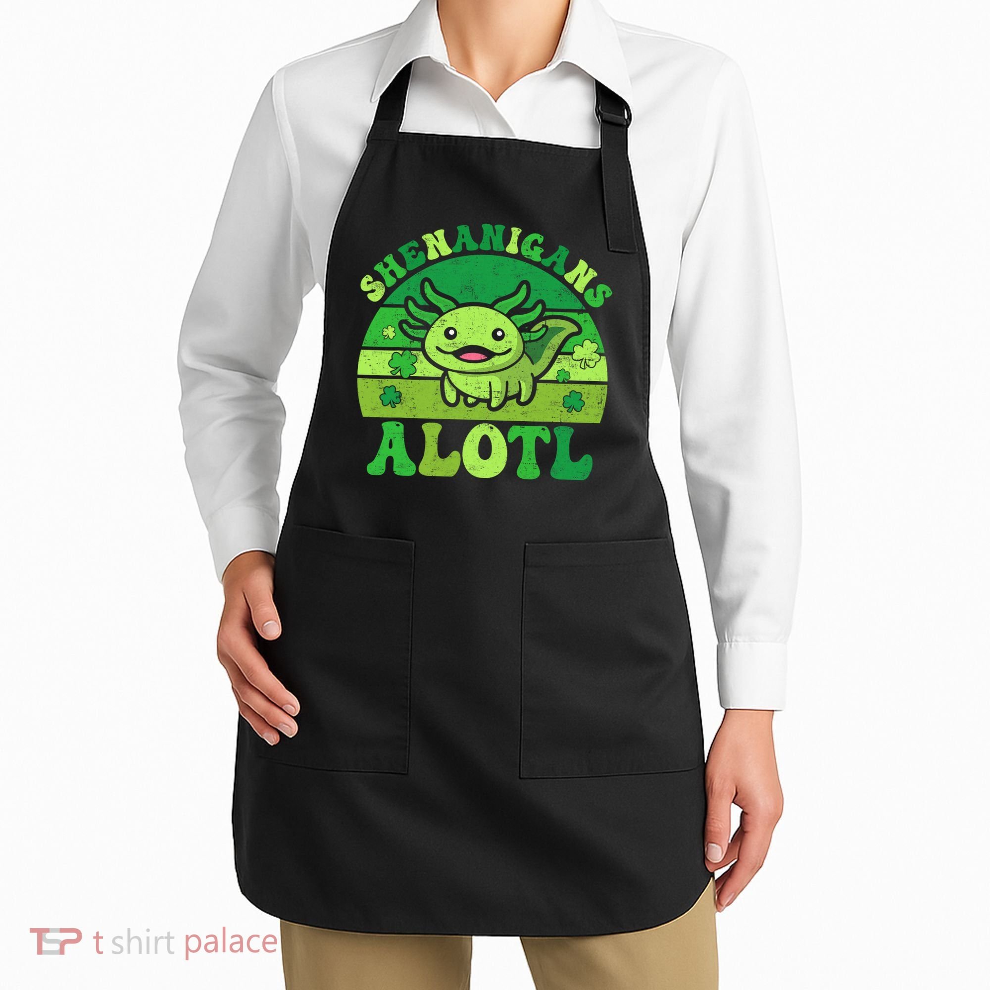 Axolotl St Patricks Day Alotl Shenanigans Apron