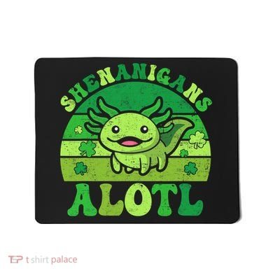 Axolotl St Patricks Day Alotl Shenanigans Mousepad