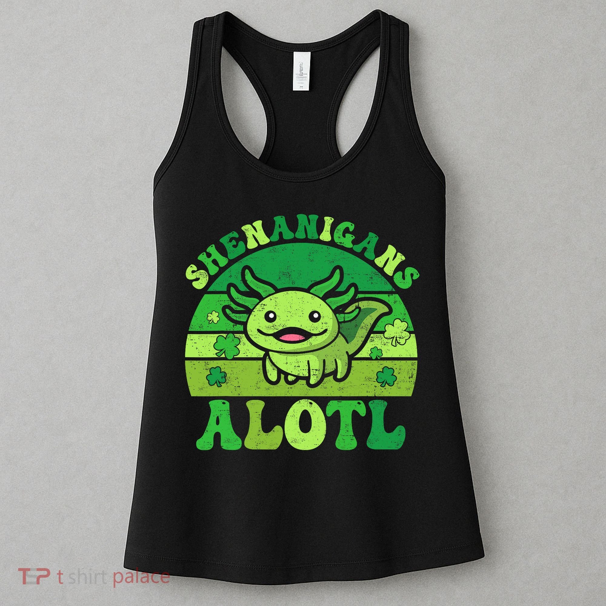 Axolotl St Patricks Day Alotl Shenanigans Women's Tank Top