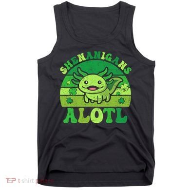 Axolotl St Patricks Day Alotl Shenanigans Tank Top