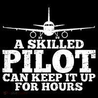 A Skilled Pilot Can Keep It Up For Hours Funny Aviation Apron thumb 3