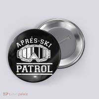 Apres Ski Patrol Meaningful Gift Button thumb 0