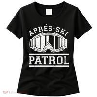 Apres Ski Patrol Meaningful Gift Women's T-Shirt thumb 0