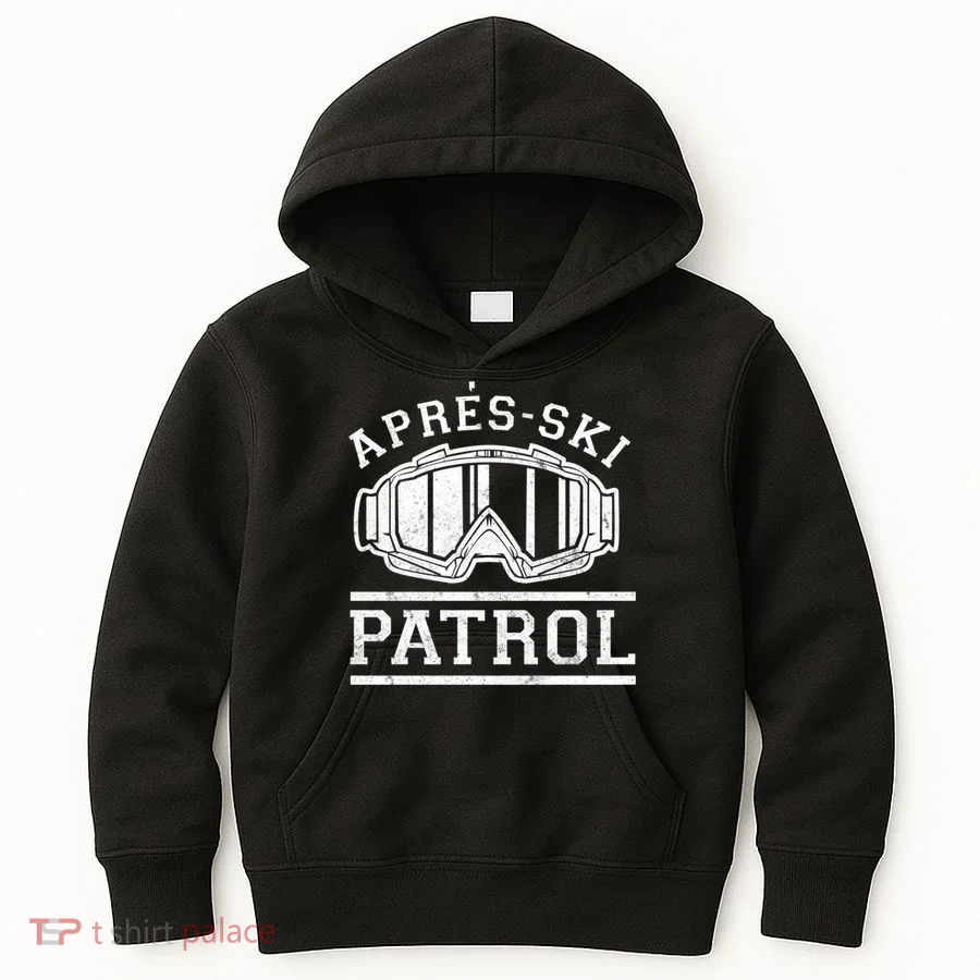 Apres Ski Patrol Meaningful Gift Kids Hoodie