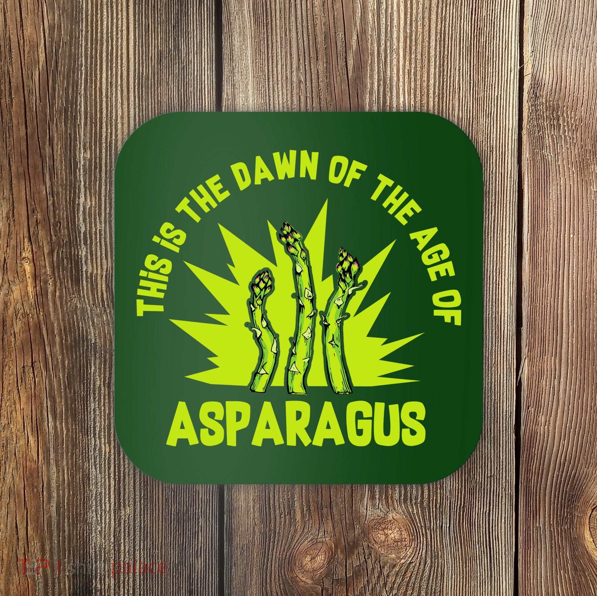 Asparagus Uprising  Coaster