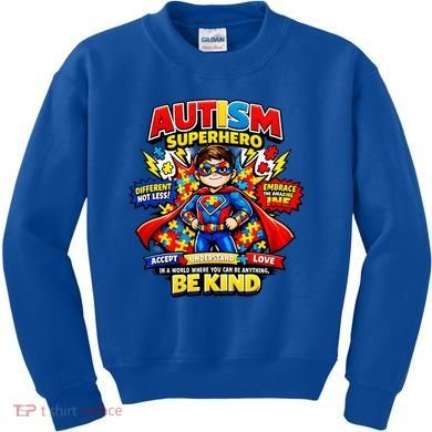 Autism Superhero Quotes Puzzle Pieces Kids Sweatshirt