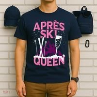Apres Ski Queen Skiing Winter Sports Funny Party T-Shirt thumb 6