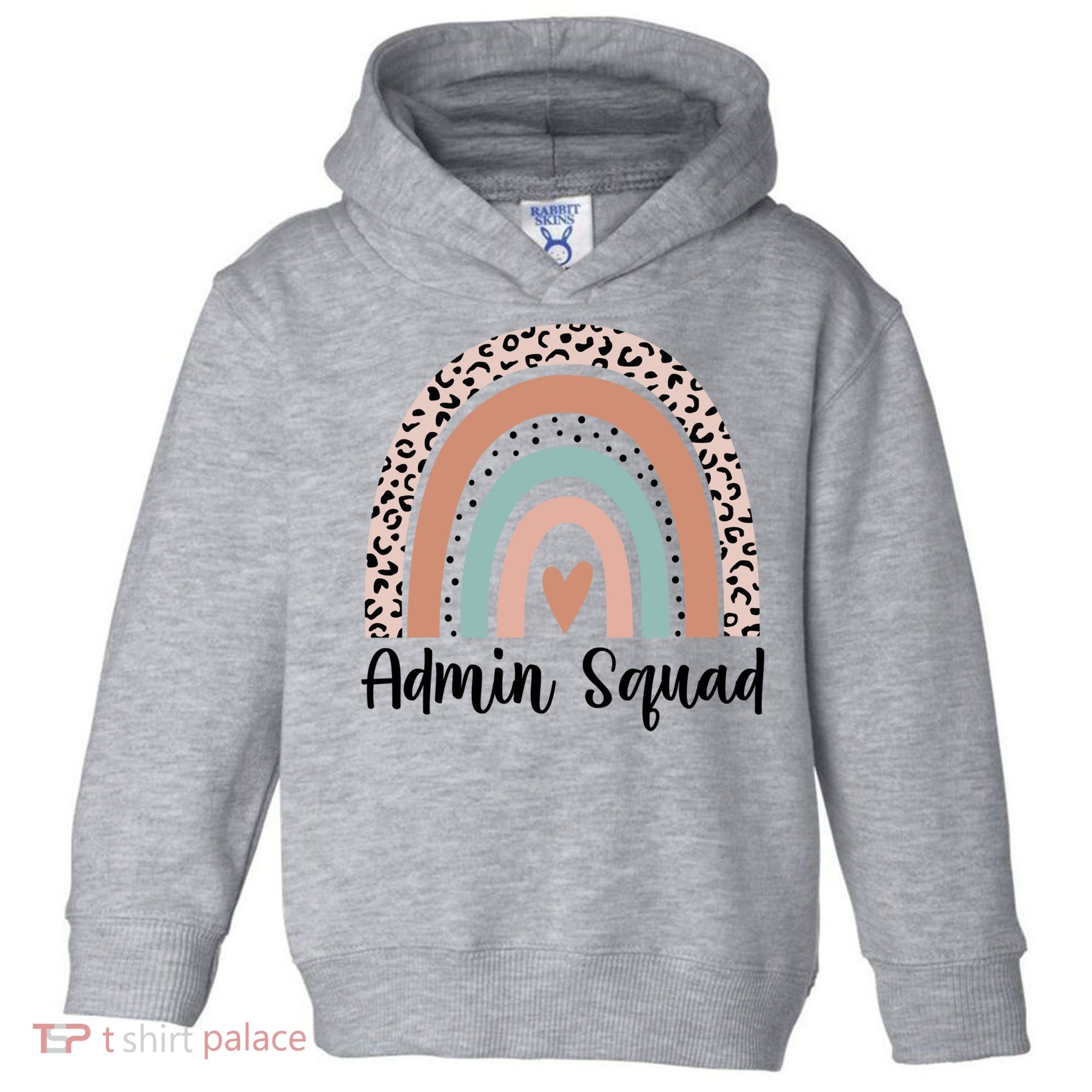 Admin Squad Rainbow Matching Admin Team Assistants Staff Gift Toddler Hoodie