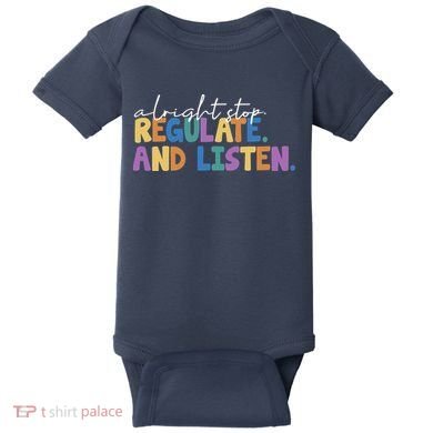 Alright Stop Regulate And Listen School Teacher Baby Bodysuit