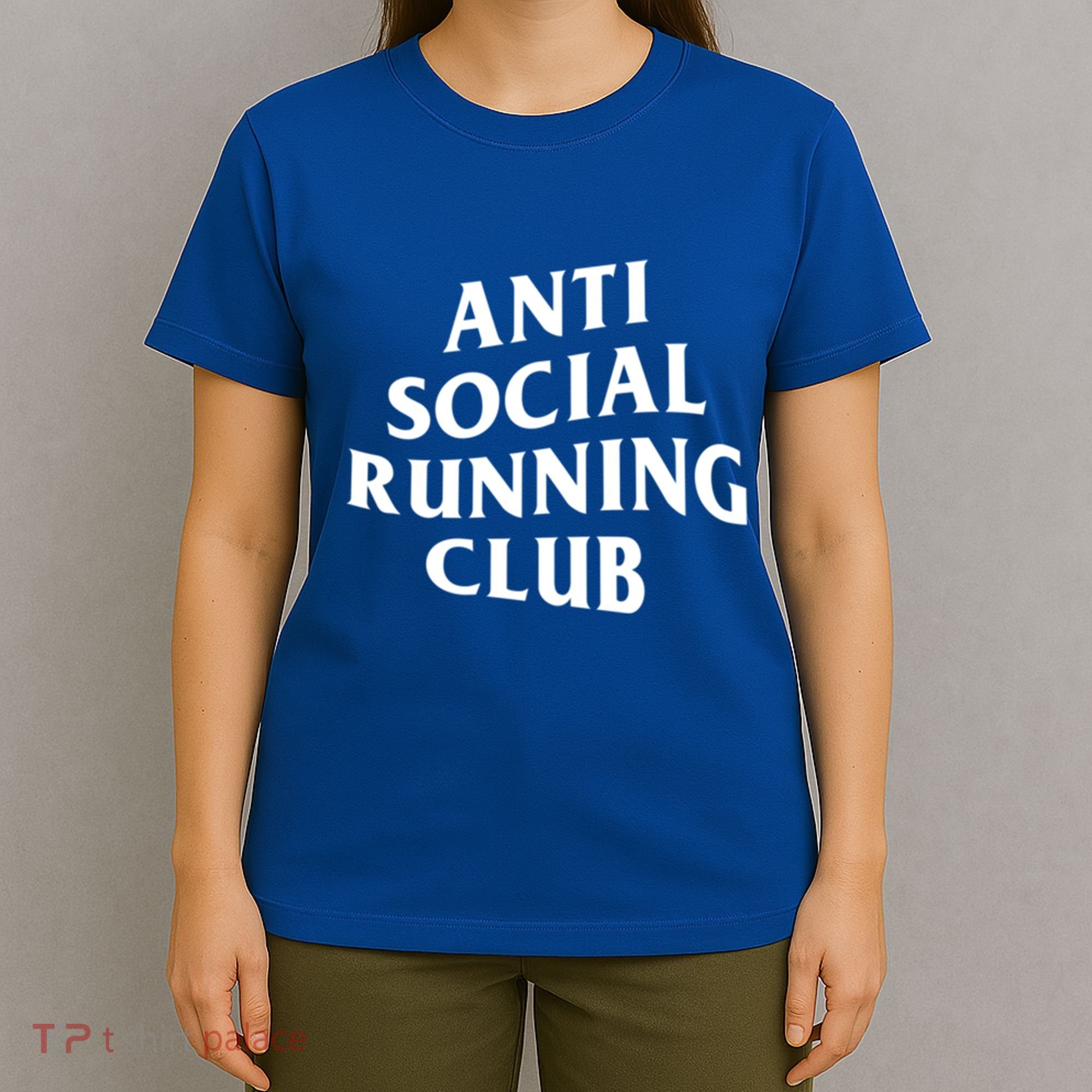 Anti Social Running Club Funny Introvert Runner Gift T-Shirt
