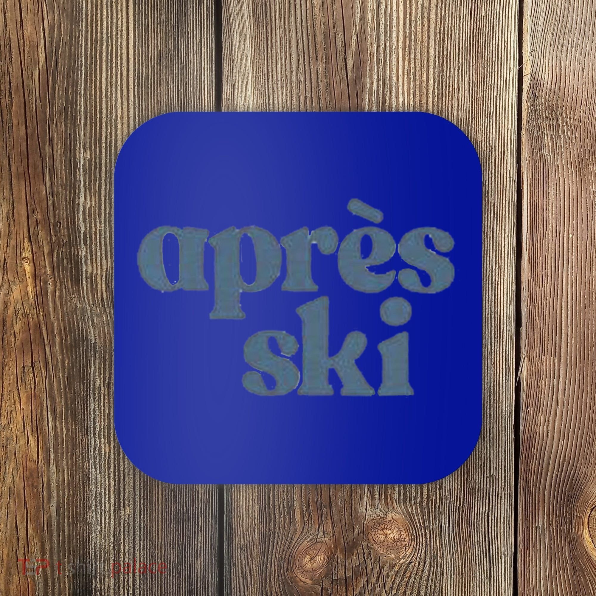 Après Ski Retro Winter Sports Funny Gift Coaster
