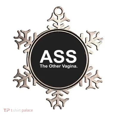 Ass The Other Vagina Ornament