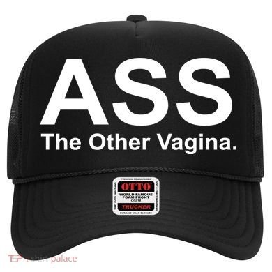Ass The Other Vagina Hat