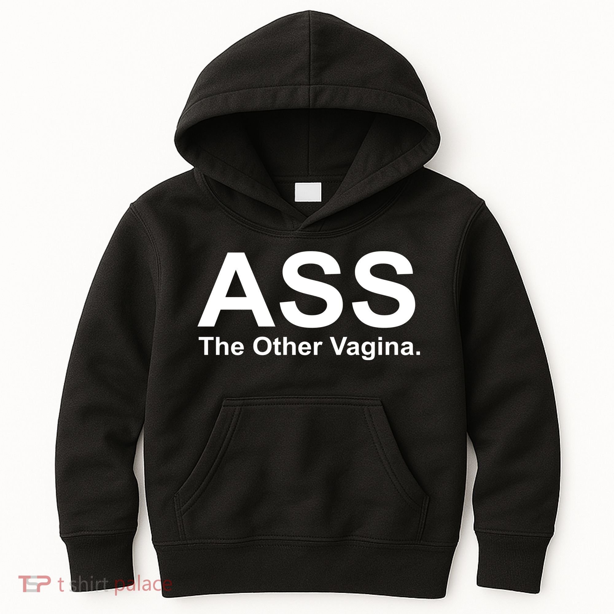 Ass The Other Vagina Kids Hoodie