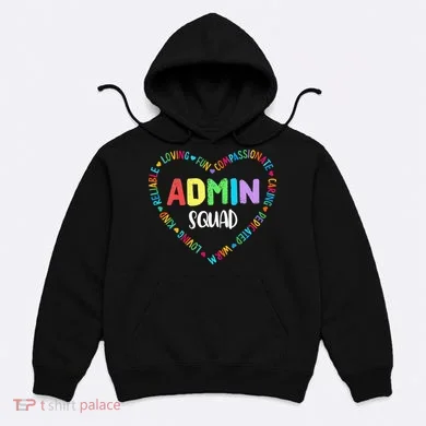 Admin Squad School Assistant Principal Crew Administrator Hoodie