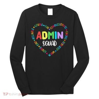 Admin Squad School Assistant Principal Crew Administrator Long Sleeve Shirt