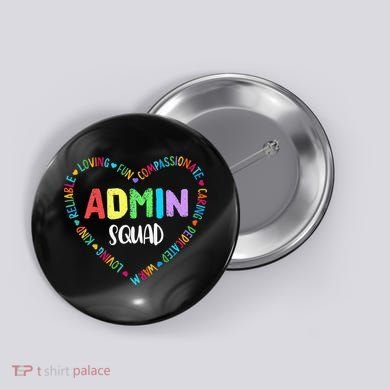 Admin Squad School Assistant Principal Crew Administrator Button