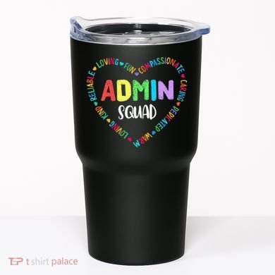 Admin Squad School Assistant Principal Crew Administrator Tumbler
