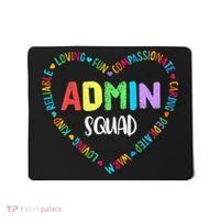 Admin Squad School Assistant Principal Crew Administrator Mousepad thumb 0